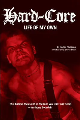 Hard-Core: Vlastný život - Hard-Core: Life of My Own
