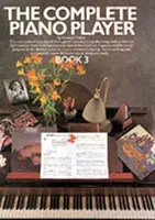 Kompletný klavirista - kniha 3 - Complete Piano Player - Book 3