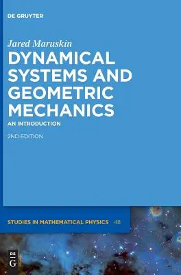 Dynamické systémy a geometrická mechanika: Úvod do problematiky - Dynamical Systems and Geometric Mechanics: An Introduction