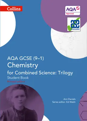 Collins GCSE Science - Aqa GCSE (9-1) Chemistry for Combined Science: Triológia: Študentská kniha - Collins GCSE Science - Aqa GCSE (9-1) Chemistry for Combined Science: Triology: Student Book