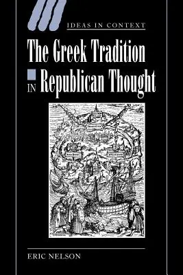 Grécka tradícia v republikánskom myslení - The Greek Tradition in Republican Thought