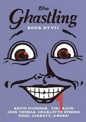 The Ghastling: Kniha siedma - The Ghastling: Book Seven