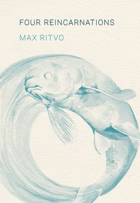 Štyri reinkarnácie: Básne - Four Reincarnations: Poems