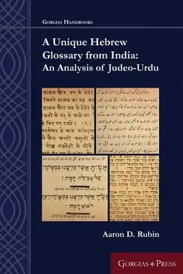 Unikátny hebrejský slovník z Indie: Analýza židovsko-urdského jazyka - A Unique Hebrew Glossary from India: An Analysis of Judeo-Urdu