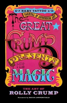 Veľký Crump predstavuje svoje kúzla: Umenie Rollyho Crumpa - The Great Crump Presents His Magic: The Art of Rolly Crump