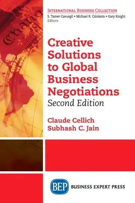 Kreatívne riešenia globálnych obchodných rokovaní, druhé vydanie - Creative Solutions to Global Business Negotiations, Second Edition