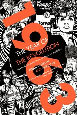 1963: Rok revolúcie - 1963: The Year of the Revolution