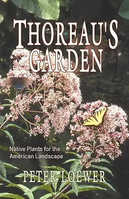 Thoreauova záhrada - Thoreau's Garden