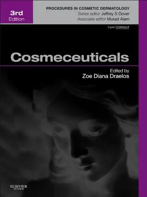 Kozmetické prípravky: Postupy v kozmetickej dermatológii - Cosmeceuticals: Procedures in Cosmetic Dermatology Series