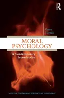 Morálna psychológia - súčasný úvod - Moral Psychology - A Contemporary Introduction
