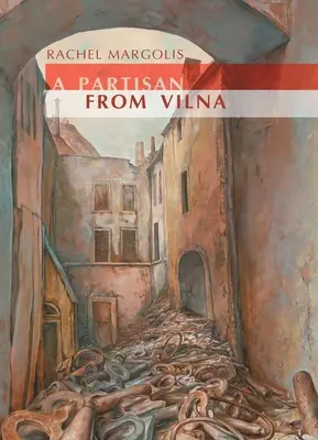 Partizán z Vilna - A Partisan from Vilna
