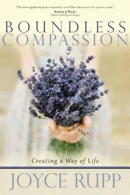 Bezhraničný súcit: Súzračný súcit: Vytváranie spôsobu života - Boundless Compassion: Creating a Way of Life