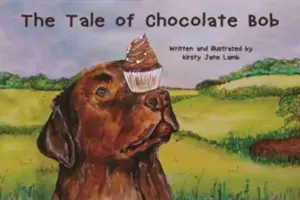 Príbeh čokoládového Boba - Tale of Chocolate Bob
