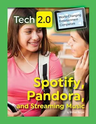 Spotify, Pandora a streamovanie hudby - Spotify, Pandora, and Streaming Music