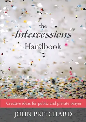 Príručka príhovorov - The Intercessions Handbook