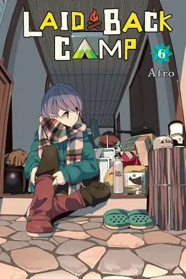 Laid-Back Camp, zv. 6 - Laid-Back Camp, Vol. 6