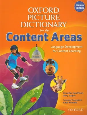 Oxford Picture Dictionary for Content Areas Anglický slovník - Oxford Picture Dictionary for the Content Areas English Dictionary