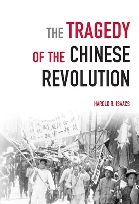 Tragédia čínskej revolúcie - The Tragedy of the Chinese Revolution