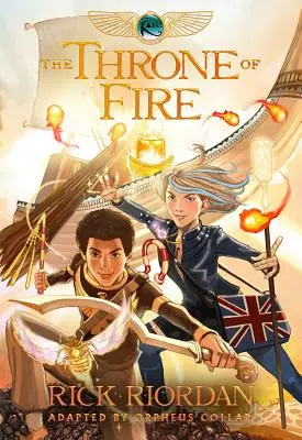 Kane Chronicles, The, Book Two The Throne of Fire: The Graphic Novel (Kane Chronicles, Book Two) - Kane Chronicles, The, Book Two the Throne of Fire: The Graphic Novel (the Kane Chronicles, Book Two)