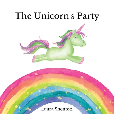 Jednorožec na večierku - The Unicorn's Party
