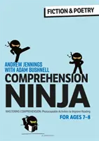 Nindža s porozumením pre 7-8 rokov: Beletria a poézia - pracovné listy s porozumením pre 3. ročník - Comprehension Ninja for Ages 7-8: Fiction & Poetry - Comprehension worksheets for Year 3