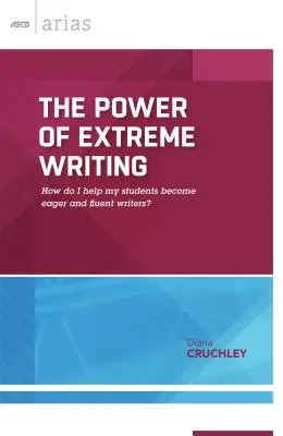 Sila extrémneho písania: Ako môžem pomôcť svojim študentom stať sa horlivými a plynulými spisovateľmi? - The Power of Extreme Writing: How do I help my students become eager and fluent writers?
