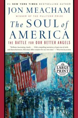Duša Ameriky: Boj o našich lepších anjelov (The Battle for Our Better Angels) - The Soul of America: The Battle for Our Better Angels
