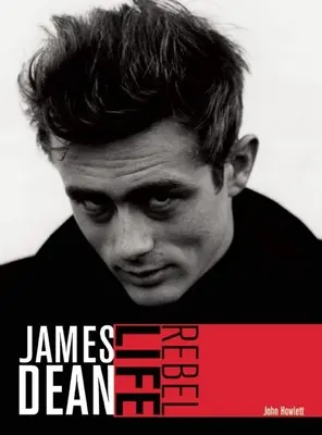 James Dean: Život rebela - James Dean: Rebel Life
