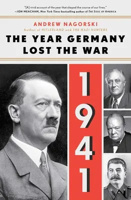 1941: Rok, keď Nemecko prehralo vojnu: Rok, keď Nemecko prehralo vojnu - 1941: The Year Germany Lost the War: The Year Germany Lost the War