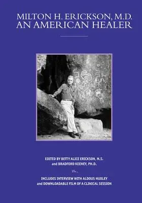 Doktor Milton H. Erickson, americký liečiteľ [s DVD] - Milton H. Erickson, MD, an American Healer [With DVD]