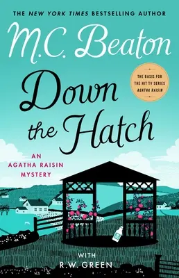 Down the Hatch: Záhada Agathy Raisinovej - Down the Hatch: An Agatha Raisin Mystery