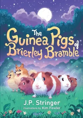 Morčatá z Brierley Bramble - The Guinea Pigs of Brierley Bramble
