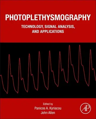 Fotopletyzmografia: Technológia, analýza signálu a aplikácie - Photoplethysmography: Technology, Signal Analysis and Applications