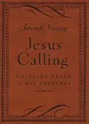Ježiš volá, malý hnedý kožený mäkký text, s odkazmi na Písmo: Vychutnávanie pokoja v Jeho prítomnosti - Jesus Calling, Small Brown Leathersoft, with Scripture References: Enjoying Peace in His Presence