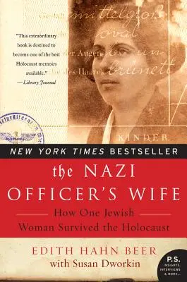 Žena nacistického dôstojníka: Ako jedna židovská žena prežila holokaust - The Nazi Officer's Wife: How One Jewish Woman Survived the Holocaust