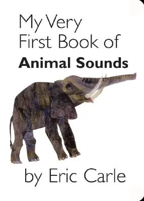 Moja prvá kniha zvukov zvierat - My Very First Book of Animal Sounds