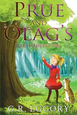 Veľké dobrodružstvo Prue a Olaga - Prue and Olag's Great Adventure