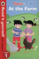 Topsy a Tim: Na farme - Čítaj sám s Ladybird - úroveň 1 - Topsy and Tim: At the Farm - Read it yourself with Ladybird - Level 1