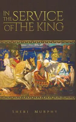V službách kráľa - In the Service of the King