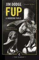 Fup - moderná rozprávka - Fup - A Modern Fable