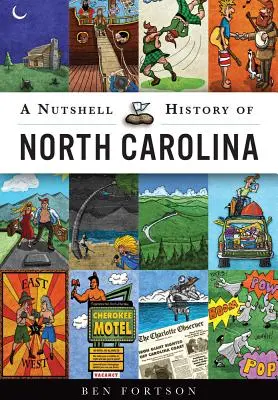 Dejiny Severnej Karolíny v kocke - A Nutshell History of North Carolina