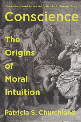 Svedomie: Pôvod morálnej intuície - Conscience: The Origins of Moral Intuition