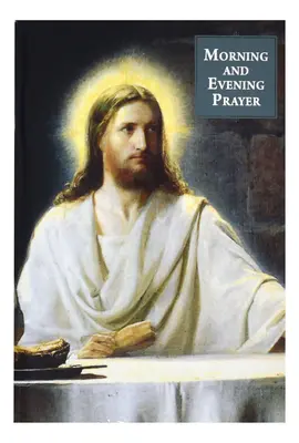 Ranná a večerná modlitba - Morning and Evening Prayer
