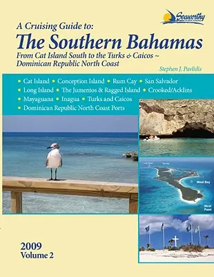 Sprievodca plavbou po južných Bahamách - A Cruising Guide to the Southern Bahamas