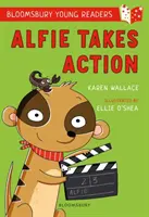 Alfie koná: Bloomsbury Young Reader - White Book Band - Alfie Takes Action: A Bloomsbury Young Reader - White Book Band