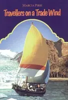 Cestovatelia na obchodnom vetre - Travellers on a Trade Wind