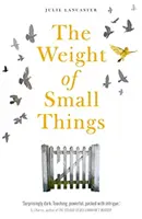 Váha malých vecí - Weight of Small Things