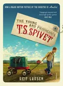 Mladý a zázračný TS Spivet - Young and Prodigious TS Spivet