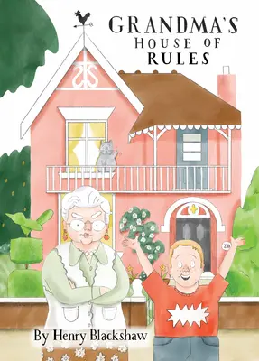 Babičkin domček s pravidlami - Grandma's House of Rules