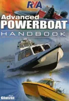 Príručka RYA pre pokročilých na motorových člnoch - RYA Advanced Powerboat Handbook